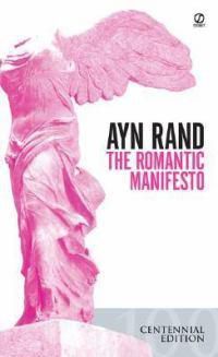 Cover image for The Romantic Manifesto: A Philosophy of Literature(Revised Edn)