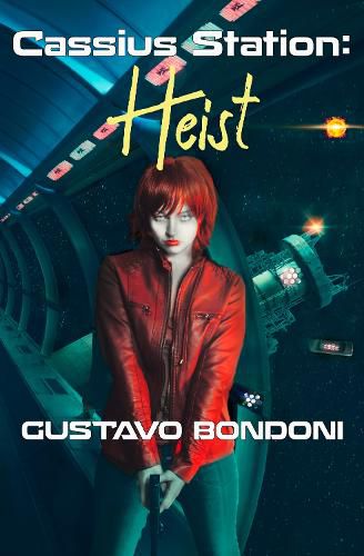 Cover image for Cassius Station: Heist