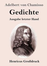 Cover image for Gedichte (Grossdruck): Ausgabe letzter Hand