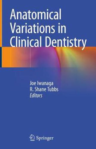 Cover image for Anatomical Variations in Clinical Dentistry