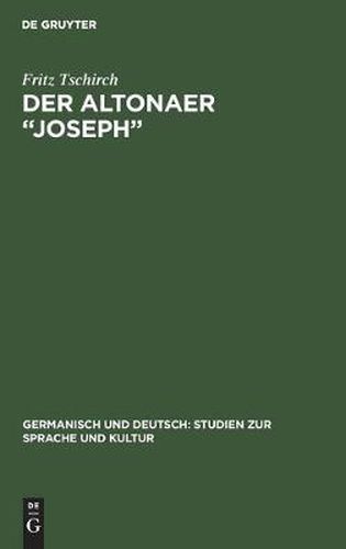 Cover image for Der Altonaer  Joseph: Goethes Angebliche Jugenddichtung