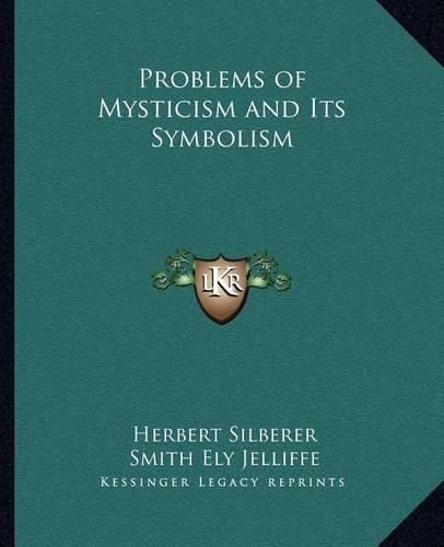 Cover image for Problems of Mysticism and Its Symbolism