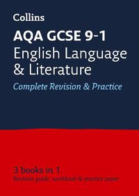 Cover image for AQA GCSE 9-1 English Language and Literature All-in-One Complete Revision and Practice: Ideal for Home Learning, 2022 and 2023 Exams