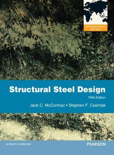 Cover image for Structural Steel Design: International Edition