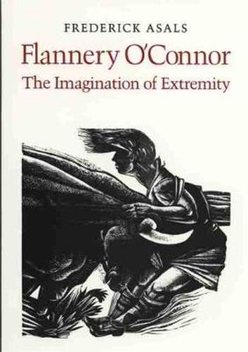 Cover image for Flannery O'Connor: The Imagination of Extremity