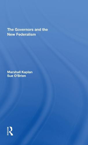 Cover image for The Governors and the New Federalism