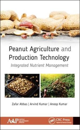 Cover image for Peanut Agriculture and Production Technology: Integrated Nutrient Management