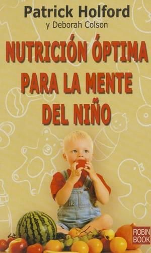 Cover image for Nutricion Optima Para La Mente del Nino