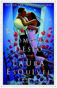 Cover image for Tan veloz como el deseo: Una Novela