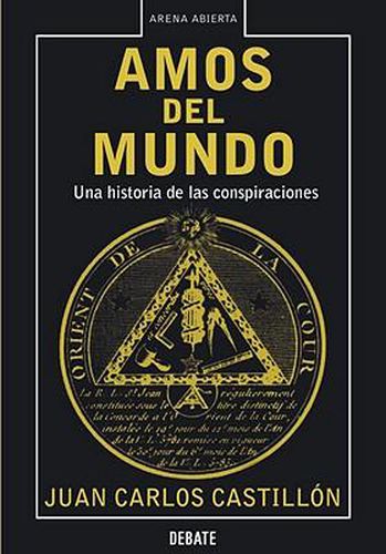Cover image for Amos del Mundo: Una Historia de Las Conspiraciones