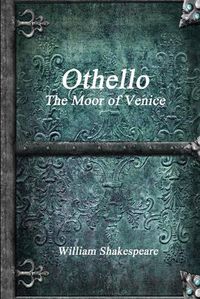 Cover image for Othello, The Moor of Venice