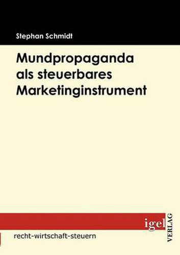 Cover image for Mundpropaganda als steuerbares Marketinginstrument