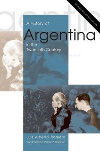 Cover image for A History of Argentina in the Twentieth Century: Updated and Revised Edition