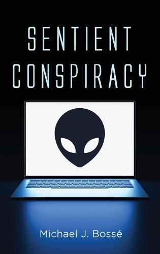 Cover image for Sentient Conspiracy