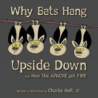 Cover image for Why Bats Hang Upside Down