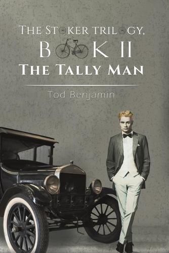 The Stoker Trilogy, Book II: The Tally Man