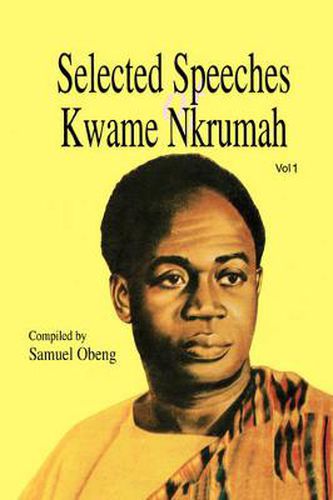 Cover image for Selected Speeches of Kwame Nkrumah
