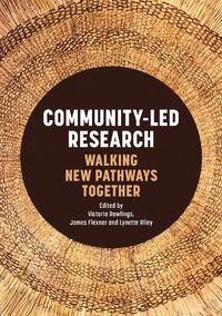 Cover image for Community-Led Research: Walking New Pathways Together