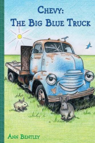 Cover image for Chevy: The Big Blue Truck