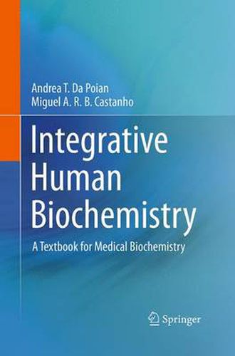 Cover image for Integrative Human Biochemistry: A Textbook for Medical Biochemistry