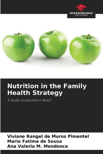 Cover image for Nutrition in the Family Health Strategy