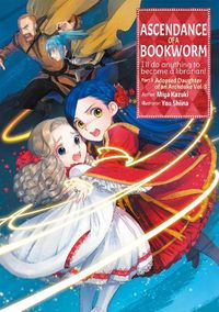 Cover image for Ascendance of a Bookworm: Part 3 Volume 5