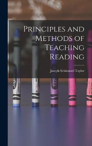 Principles and Methods of Teaching Reading