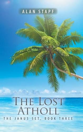 Cover image for The Lost Atholl: The Janus Set, Book Three