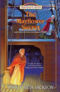 Cover image for The Mayflower Secret: Introducing Governor William Bradford