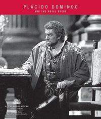 Cover image for Placido Domingo and the Royal Opera House