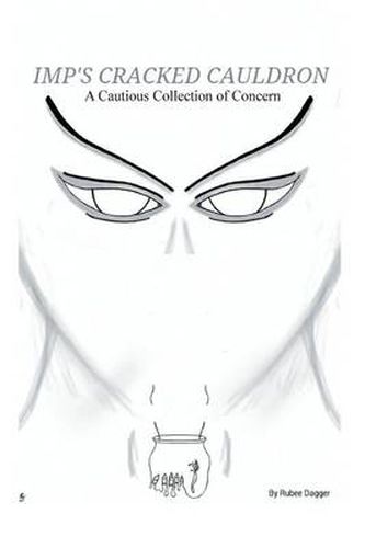 Cover image for Imp's Cracked Cauldron: A Cautious Collection of Concern