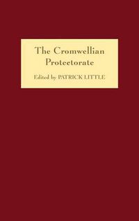 Cover image for The Cromwellian Protectorate