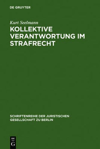 Cover image for Kollektive Verantwortung im Strafrecht