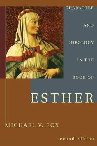 Cover image for Character and Ideology in the Book of Esther