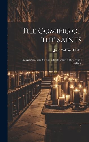 Cover image for The Coming of the Saints