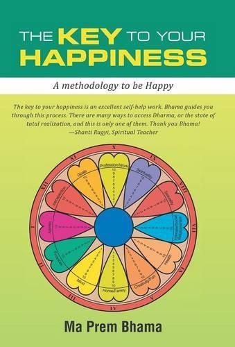 Cover image for The Key to your Happiness: A methodology to be Happy