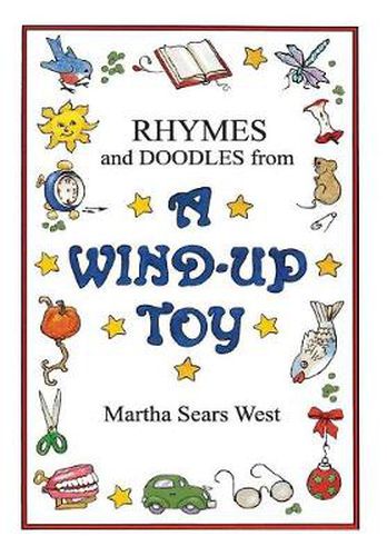 Cover image for Rhymes and Doodles from a Wind-Up Toy