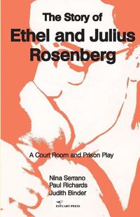 Cover image for The Story of Ethel and Julius Rosenberg