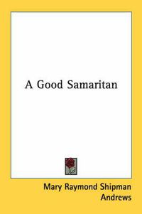 Cover image for A Good Samaritan