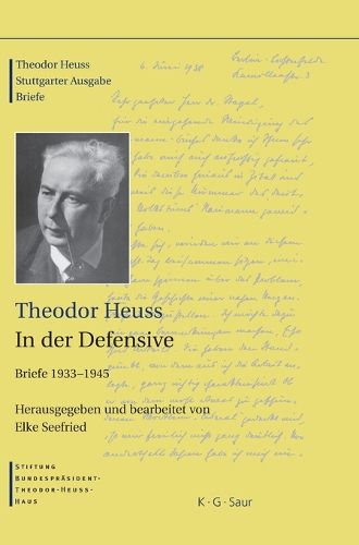 Cover image for Theodor Heuss, in Der Defensive