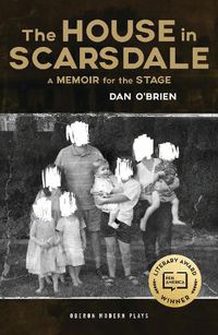 Cover image for The House in Scarsdale: A Memoir for the Stage