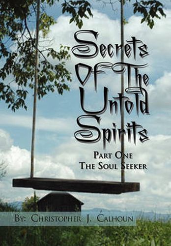 Cover image for Secrets Of The Untold Spirits