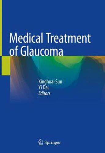 Cover image for Medical Treatment of Glaucoma