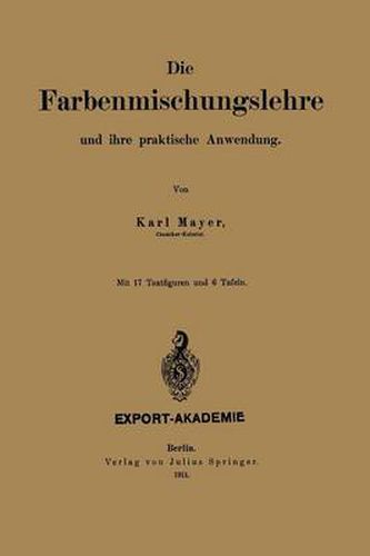 Cover image for Die Farbenmischungslehre Und Ihre Praktische Anwendung