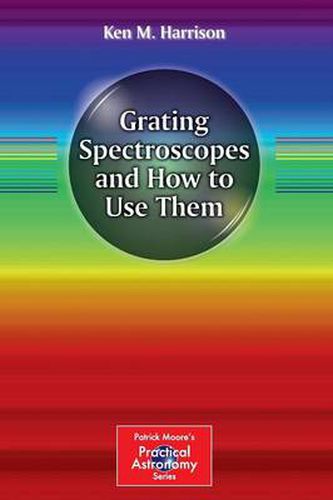 Cover image for Grating Spectroscopes and How to Use Them