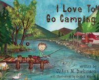 Cover image for I Love To Go Camping