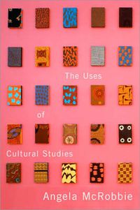 Cover image for The Uses of Cultural Studies: A Textbook