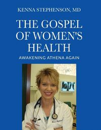 Cover image for The Gospel of Women's Health