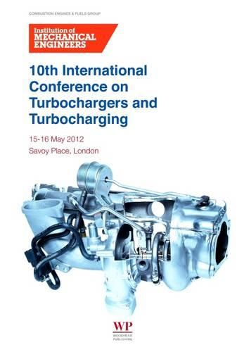 Cover image for 10th International Conference on Turbochargers and Turbocharging