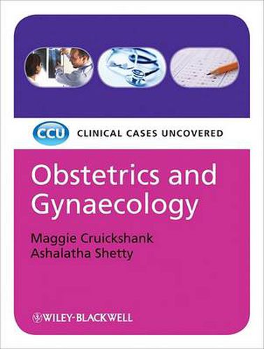 Cover image for Obstetrics and Gynaecology: Clinical Cases Uncovered